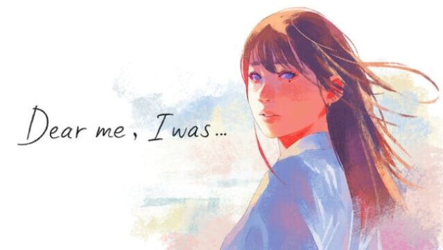 Dear me, I was… Free Download