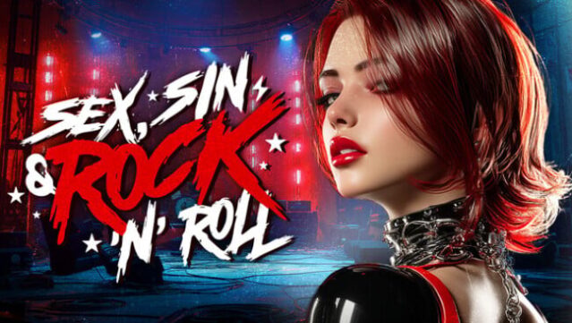 SEX, SIN & ROCK’N’ROLL Free Download