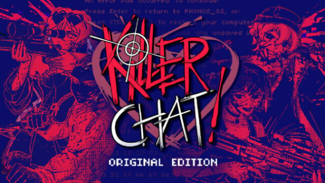 Killer Chat! – Original Edition Free Download